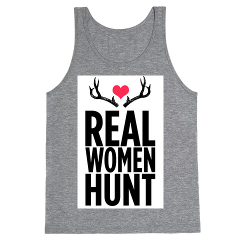 Real Women Hunt! Tank Top