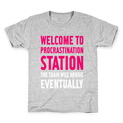 Procrastination Station Kids T-Shirt