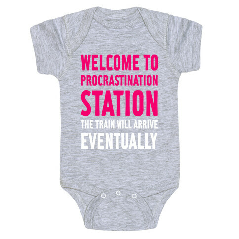 Procrastination Station Baby One-Piece
