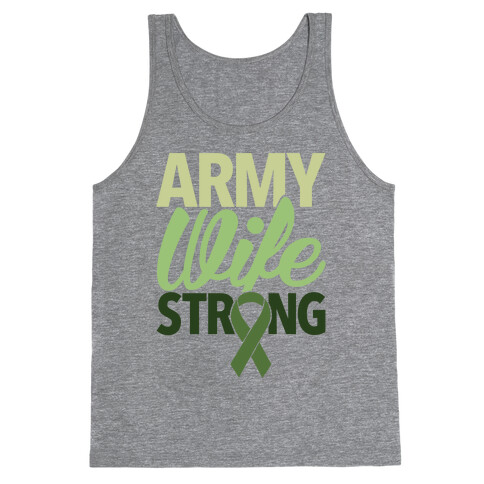 Army Wife Strong Tank Top