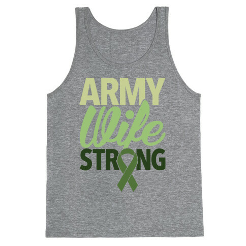 Army Wife Strong Tank Top