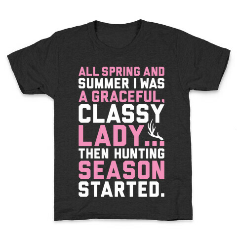 Then Hunting Season Started Kids T-Shirt