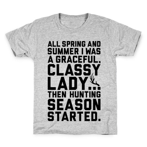 Then Hunting Season Started Kids T-Shirt