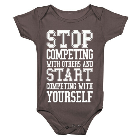 Compete With Yourself Baby One-Piece