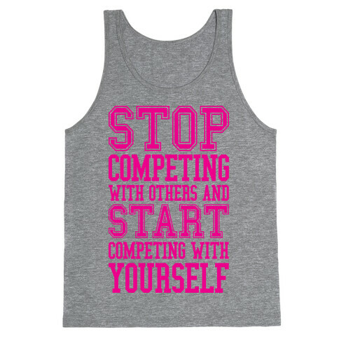Compete With Yourself Tank Top