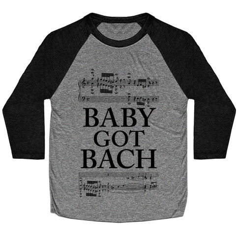 Baby Got Bach Baseball Tee