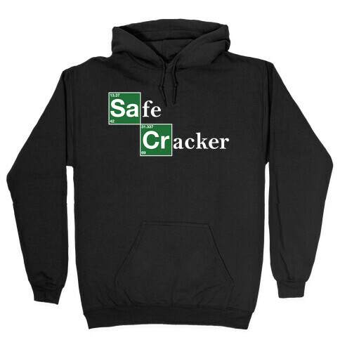 Safe Cracker Hooded Sweatshirt