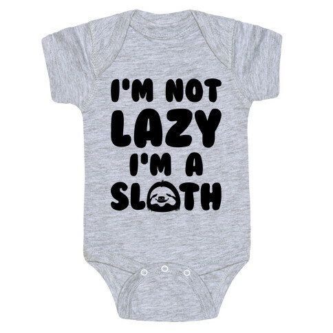 I'm A Sloth Baby One-Piece