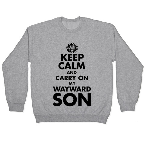 Carry On My Wayward Son Pullover