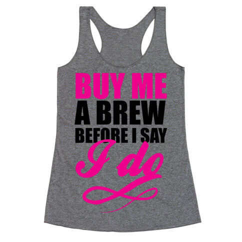 Buy Me a Brew Racerback Tank Top