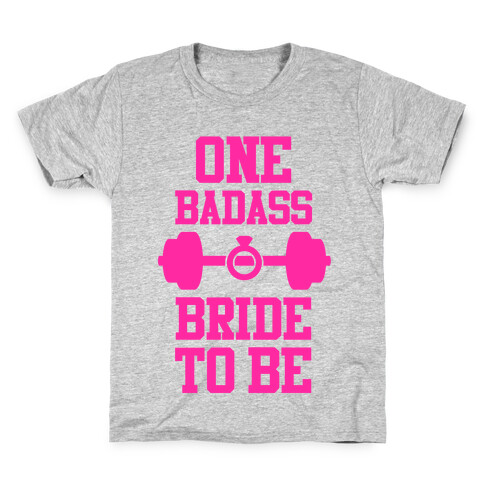 One Badass Bride To Be Kids T-Shirt