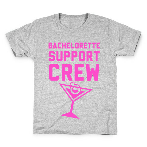 Bachelorette Support Crew Kids T-Shirt