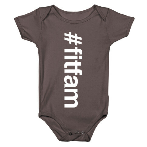 "#fitfam" Shirt Baby One-Piece