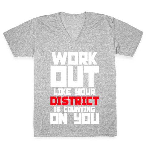 Workout Like Your District Is Counting On You V-Neck Tee Shirt