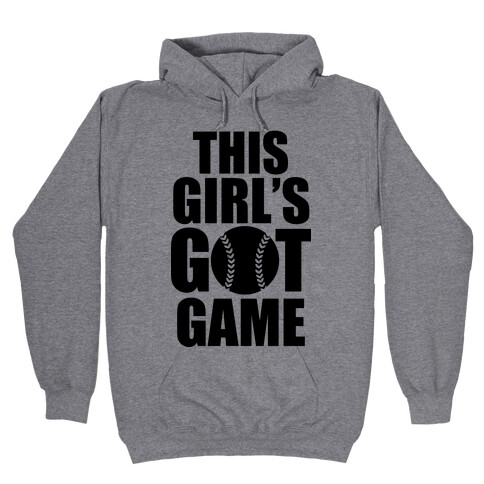This Girl's Got Game (Softball) Hooded Sweatshirt