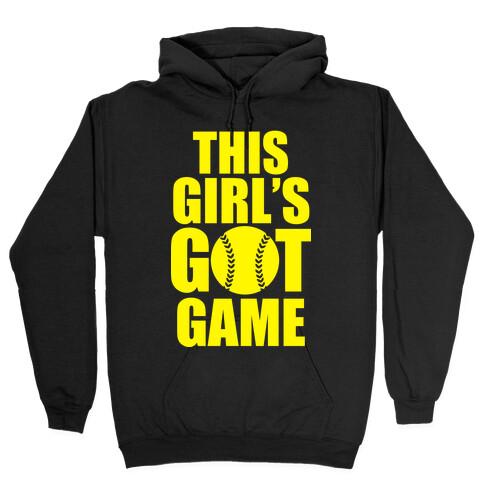 This Girl's Got Game (Softball) Hooded Sweatshirt