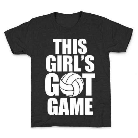 This Girl's Got Game (Volleyball) Kids T-Shirt