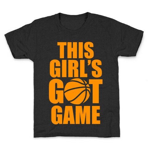 This Girl's Got Game (Basketball) Kids T-Shirt