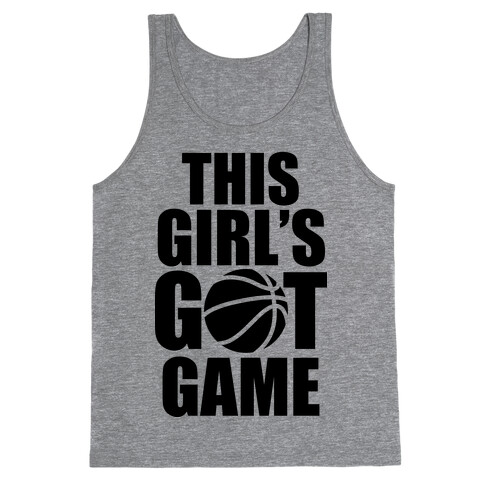 This Girl's Got Game (Basketball) Tank Top