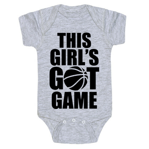 This Girl's Got Game (Basketball) Baby One-Piece