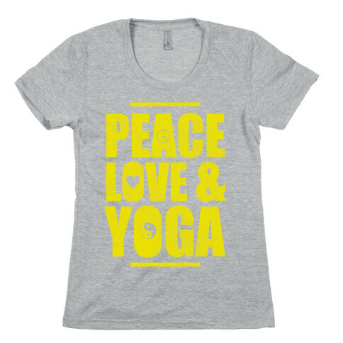 Peace Love Yoga Womens T-Shirt