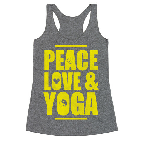 Peace Love Yoga Racerback Tank Top