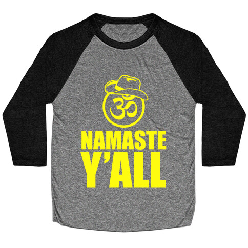 Namaste Y'all Baseball Tee