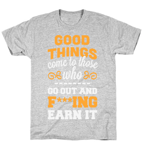 Good Things T-Shirt