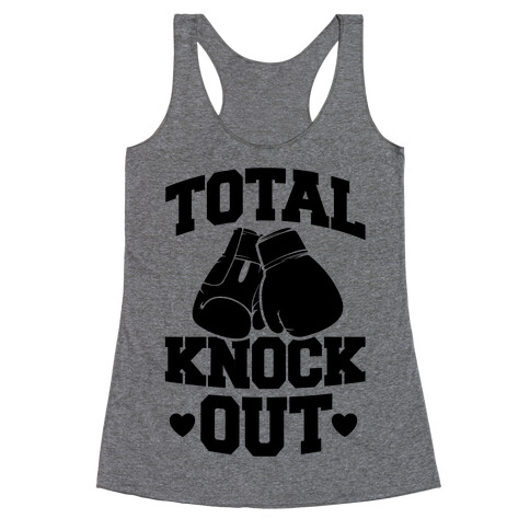 Total Knockout Racerback Tank Top