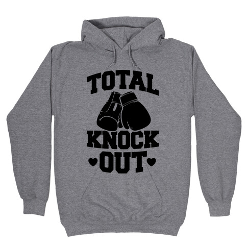 Total Knockout Hooded Sweatshirt