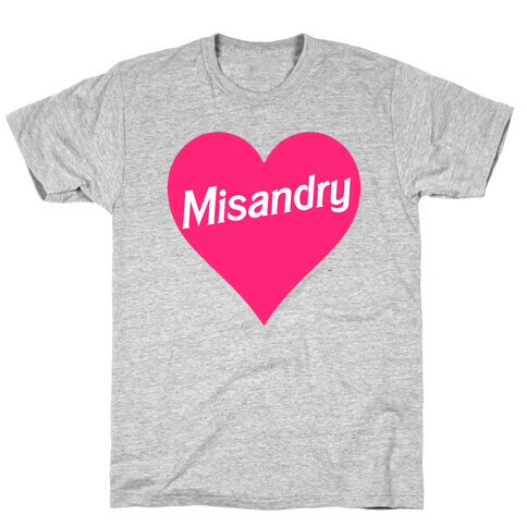 Misandry Heart T-Shirt