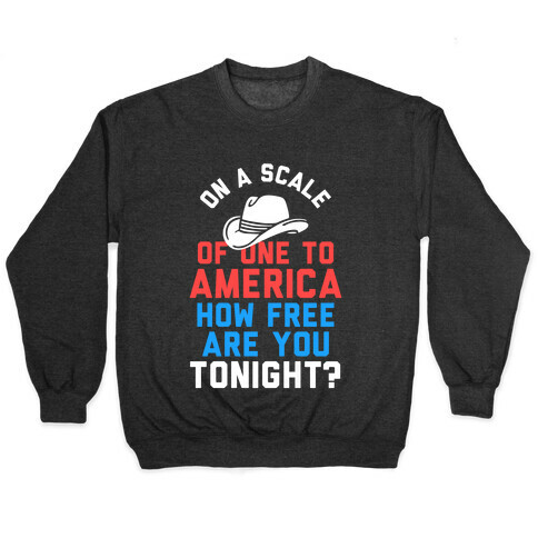 On a Scale of One To America (White Ink) Pullover
