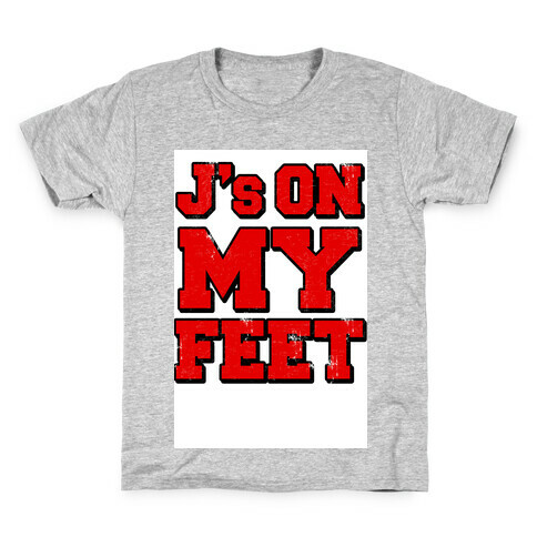 J's on My Feet Kids T-Shirt