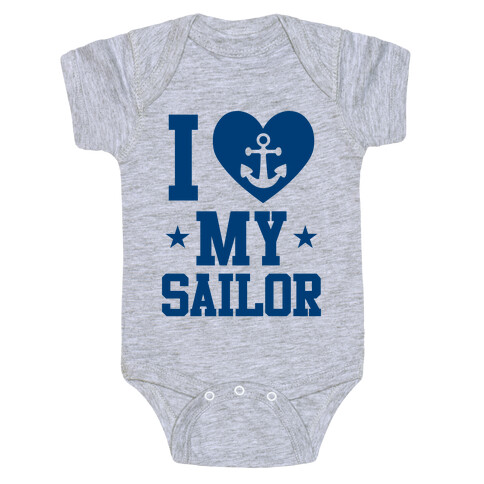 I Love My Sailor Baby One-Piece