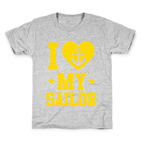 I Love My Sailor Kids T-Shirt