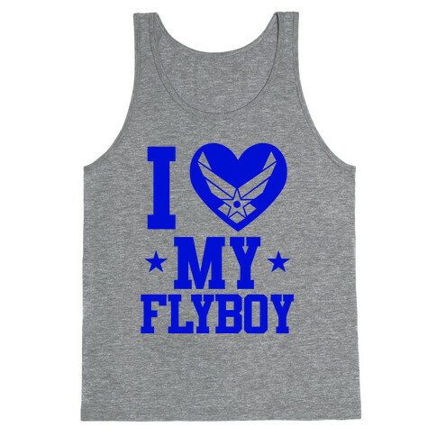 I Love My Flyboy Tank Top