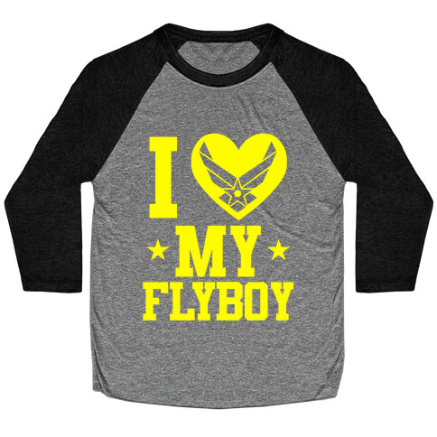 I Love My Flyboy Baseball Tee