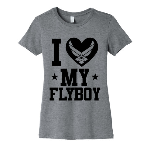 I Love My Flyboy Womens T-Shirt