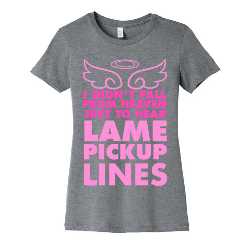 Lame Pick Up Lines Womens T-Shirt