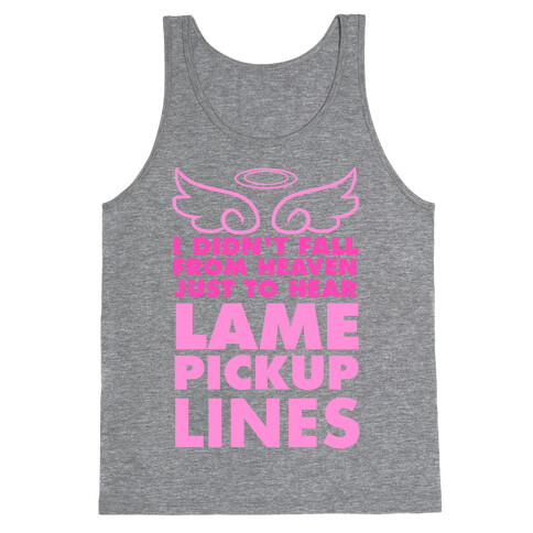 Lame Pick Up Lines Tank Top
