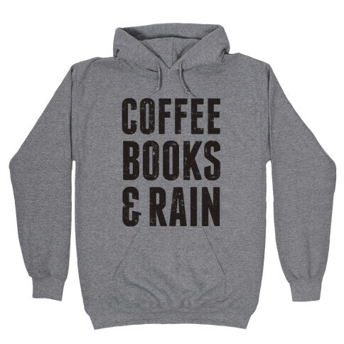 Coffee Books & Rain (Vintage) Hooded Sweatshirt
