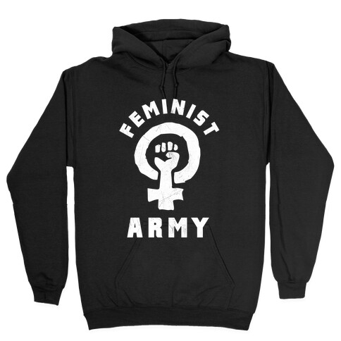 Feminist Army Hooded Sweatshirt