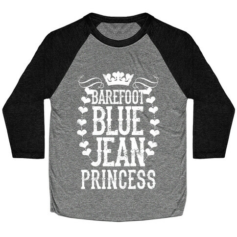 Barefoot Blue Jean Princess Baseball Tee