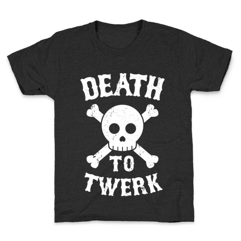 Death to Twerk (Light Print) Kids T-Shirt