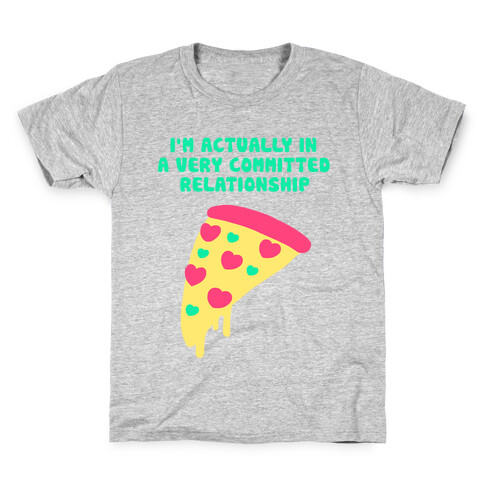 Pizza Relationship Kids T-Shirt