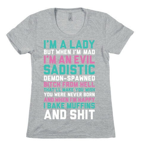 I'm A Lady Womens T-Shirt