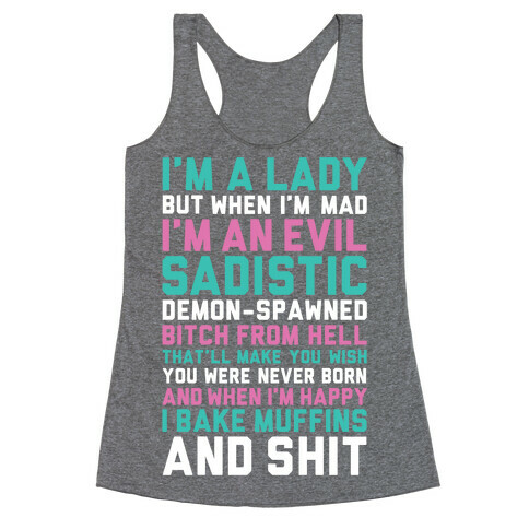 I'm A Lady Racerback Tank Top