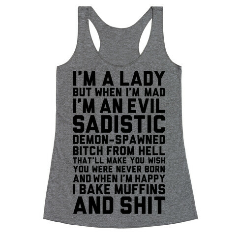 I'm A Lady Racerback Tank Top