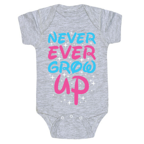 Never Ever Grow Up Baby One-Piece