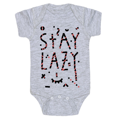 Stay Lazy Baby One-Piece